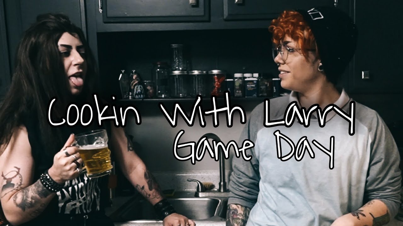 Cookin With Larry - Game Day