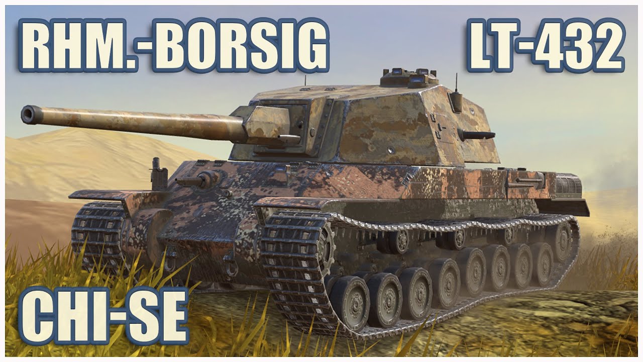 Chi-Se, Rhm.-Borsig WT & ЛТ-432 • WoT Blitz Gameplay