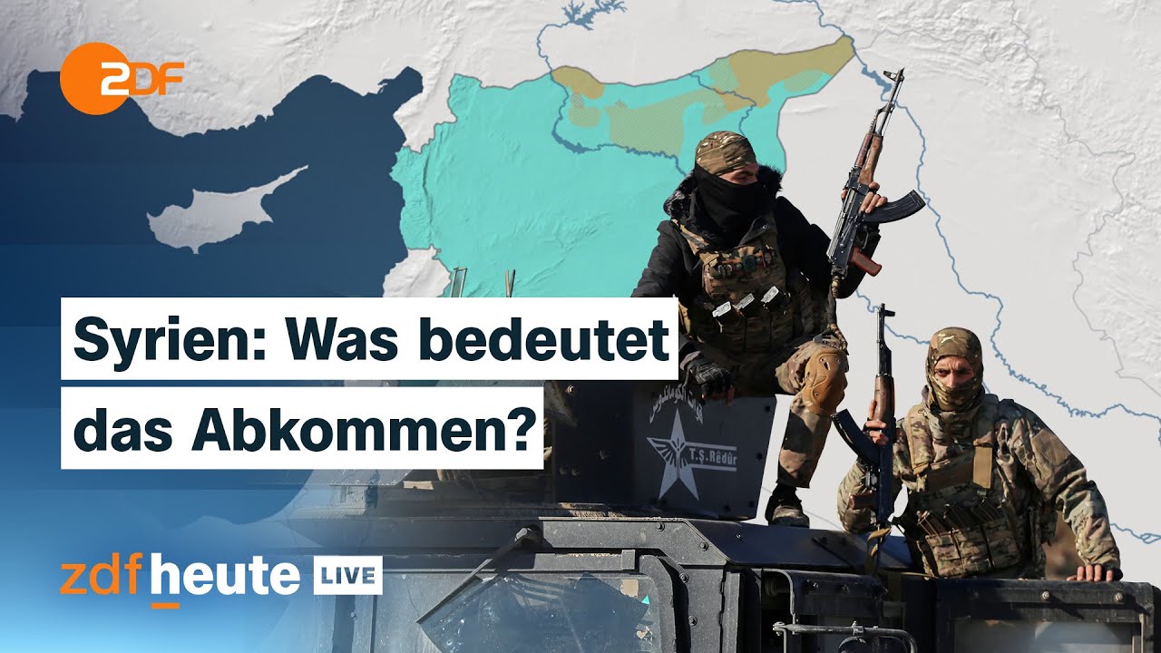 Waffenstillstand zwischen Kurden und der Armee: So geht es in Syrien weiter | ZDFheute live
