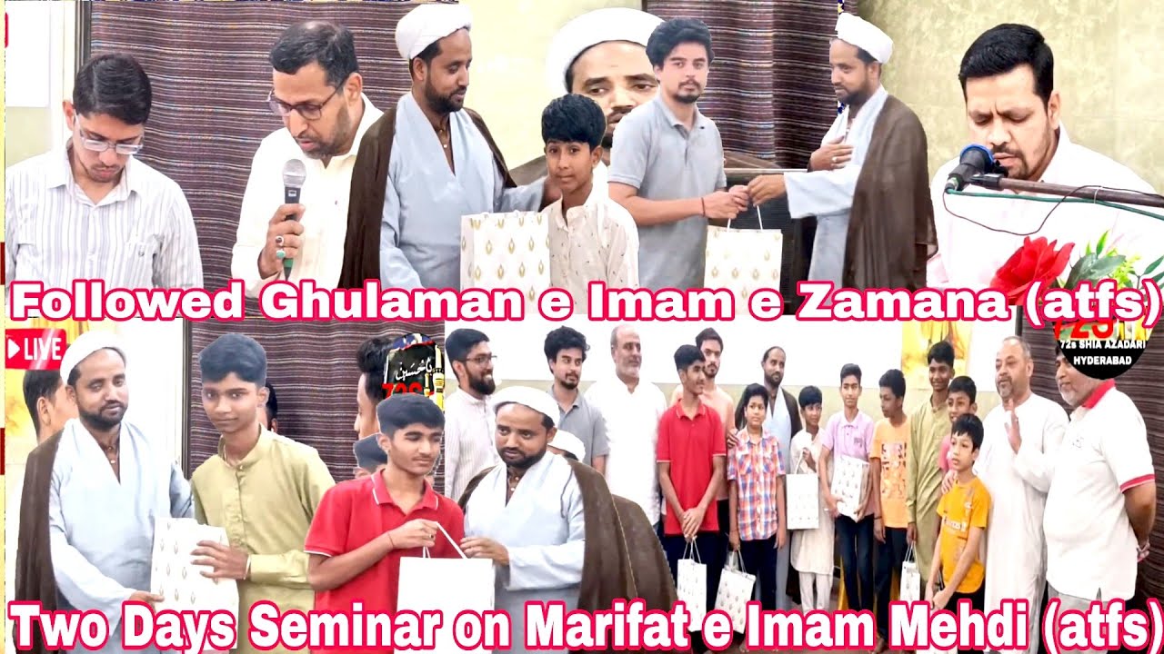 LIVE (DAY 1)Two Days Seminar on Marifat e Imam Mehdi (atfs)
