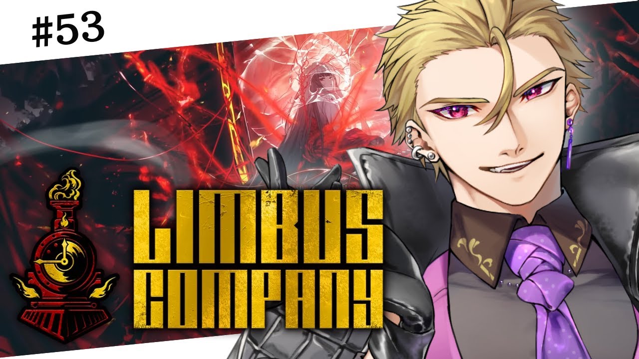 【Limbus Company】初見＆にわか司書が挑む管理人業務日誌part53【#紫煙の一服】