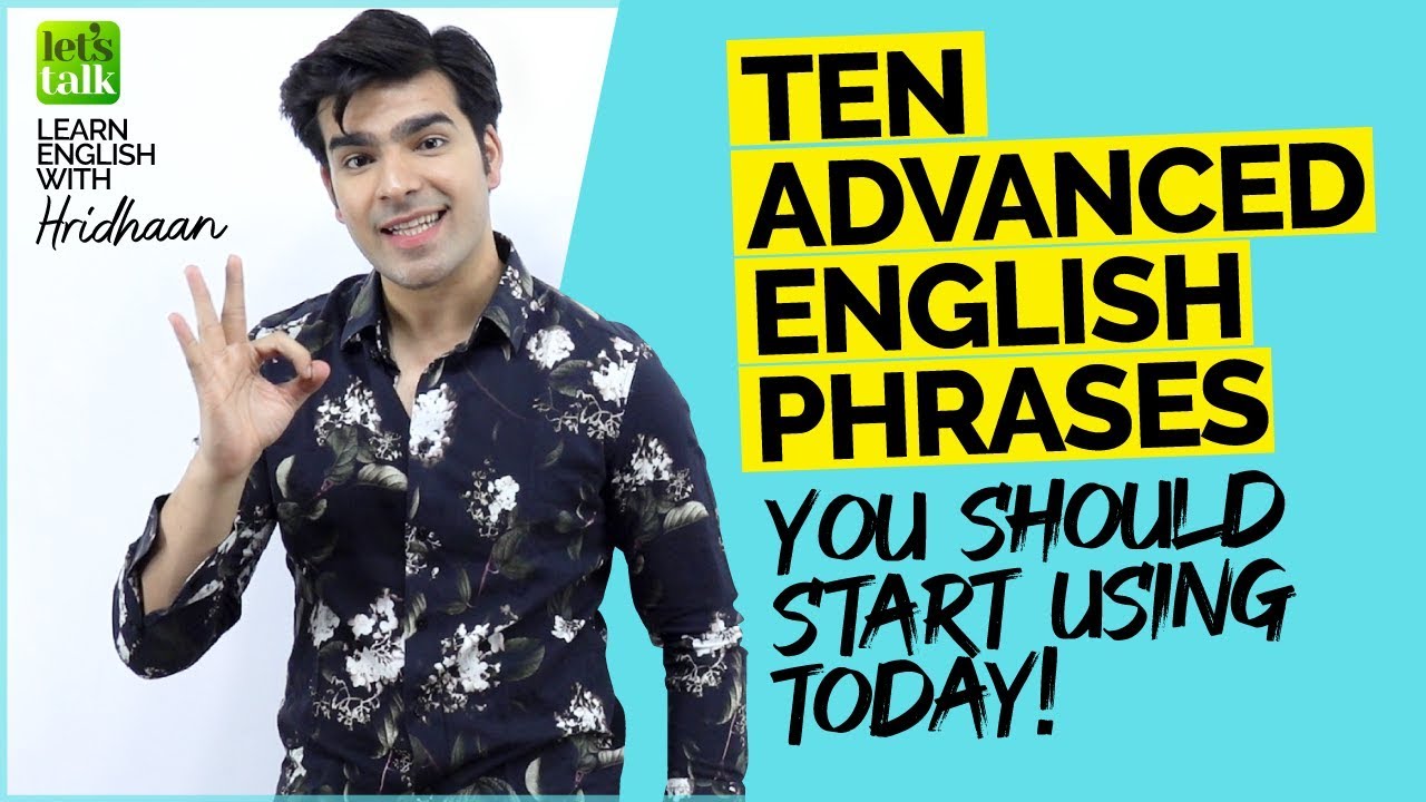 Advanced English Phrases To Speak English Fluently |  Improve Your English Fluency Today!