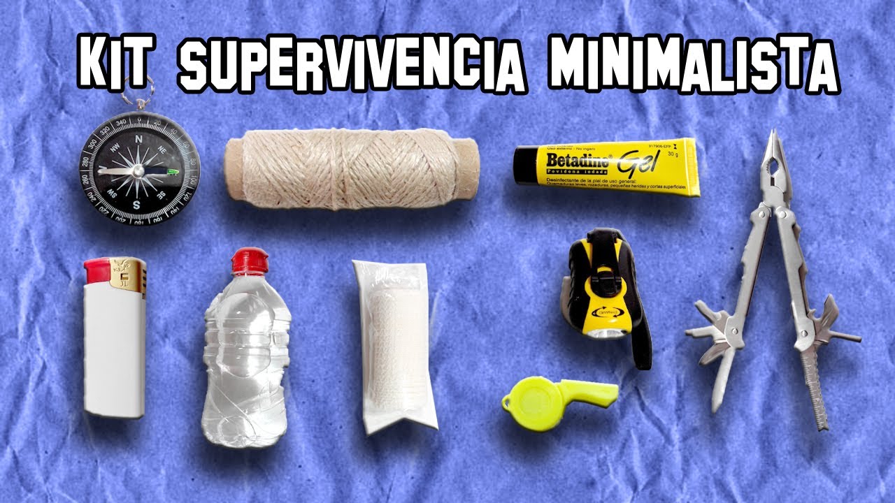 ✔ Cómo Hacer un Kit de Supervivencia Minimalista o Básico