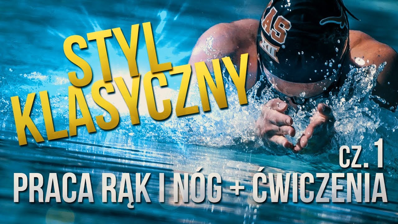 STYL KLASYCZNY - praca rąk i nóg +ćwiczenia cz.1