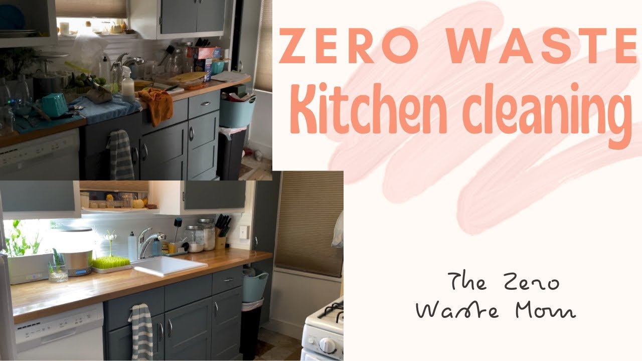 ZERO WASTE KITCHEN CLEANING| USING NATURAL CLEANING PRODUCTS