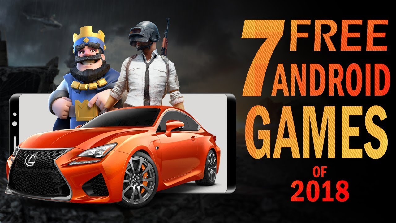 7 Best FREE Android  GAMES of 2018