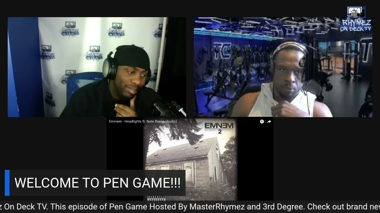 Pen Game Reacts to Eminem Headlights