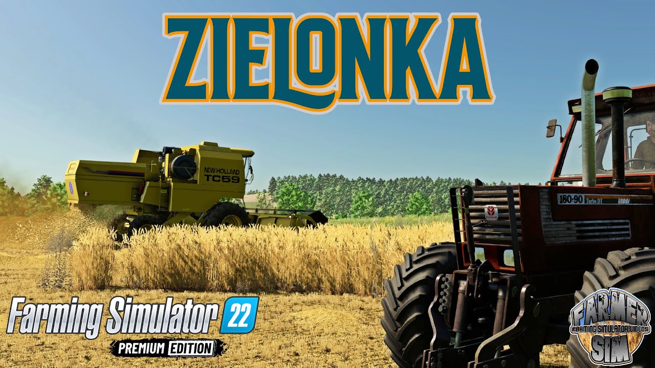 NEW SERIES! - A New Day - Zielonka Let's Play - Episode 1 - Farming Simulator 22 Premium Edition