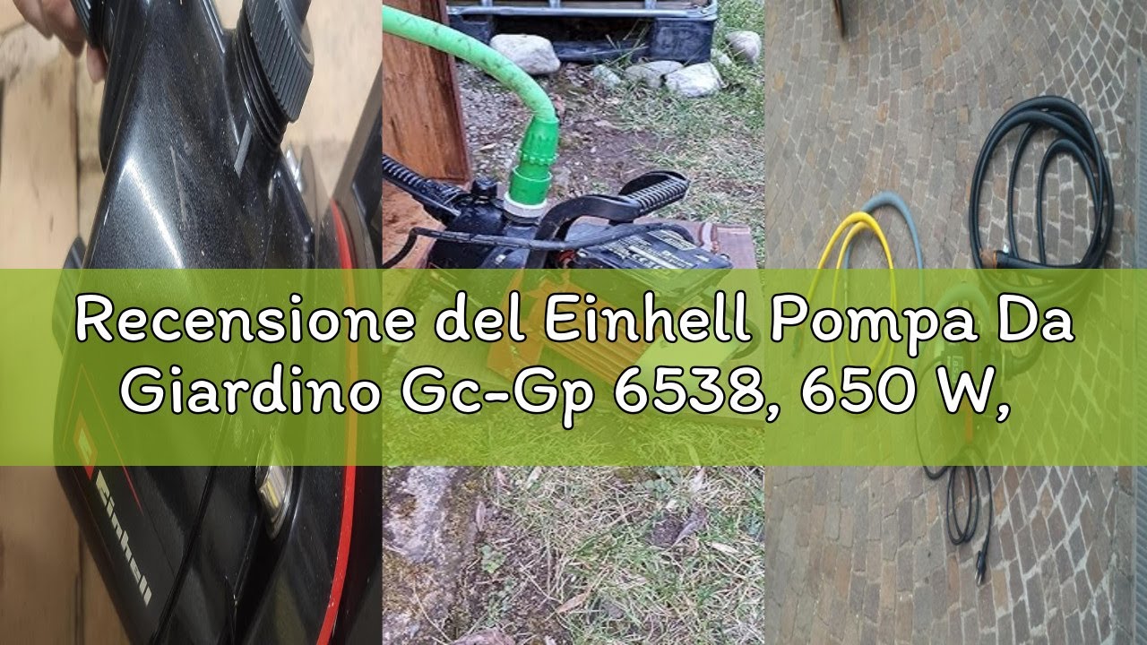 Recensione del Einhell Pompa Da Giardino Gc-Gp 6538, 650 W, Pressione 3,6 Bar, Portata 3.800 L/H, Ro