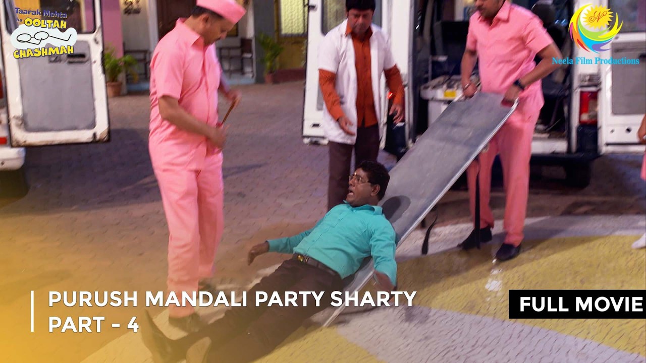 Purush Mandali Party Sharty! | FULL MOVIE | Part 4 | Taarak Mehta Ka Ooltah Chashmah Ep 2092 to 2094
