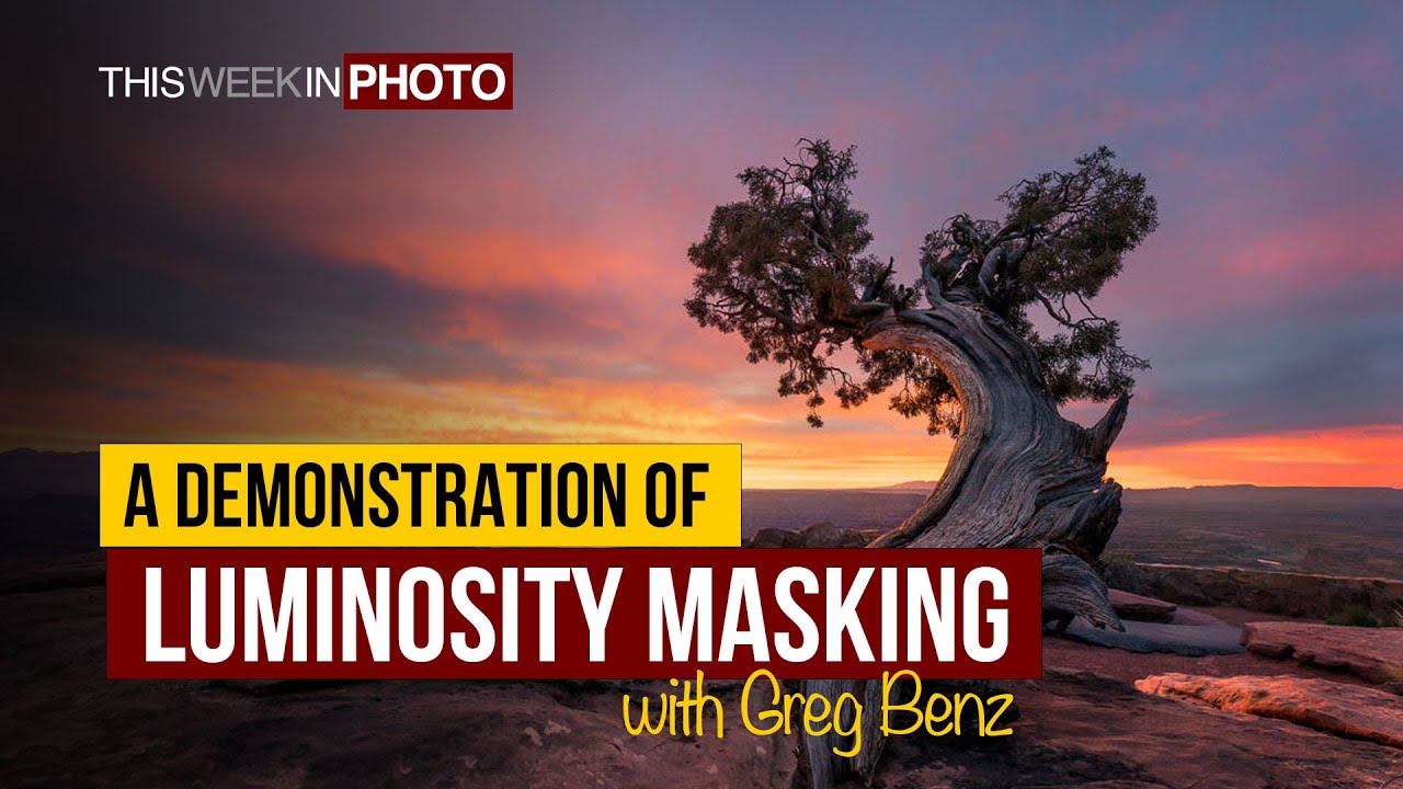 DEMO: Understanding Luminosity Masking, with Greg Benz