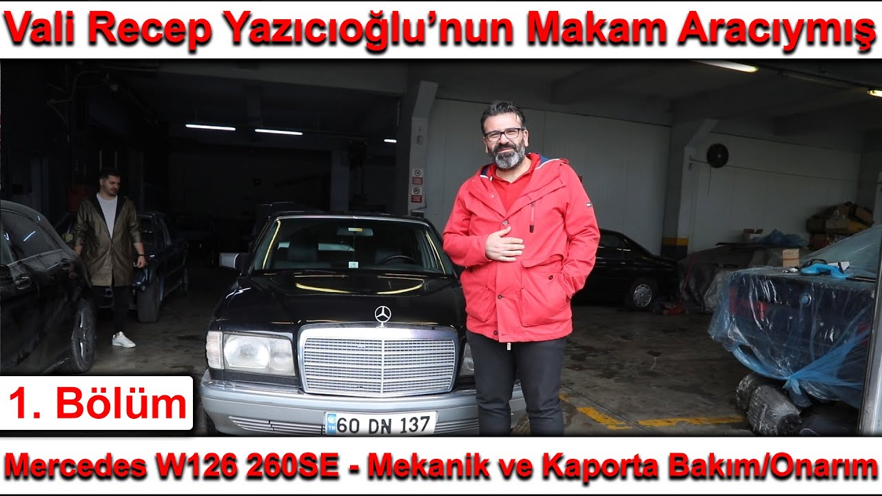 Mercedes W126 260SE - Orta Çaplı Restorasyon 1.Bölüm / Vali Recep Yazıcıoğlu'nun Makam Aracı