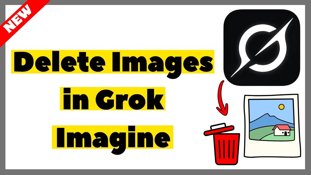 How to Delete Images in Grok Imagine (2026) | Full Guide