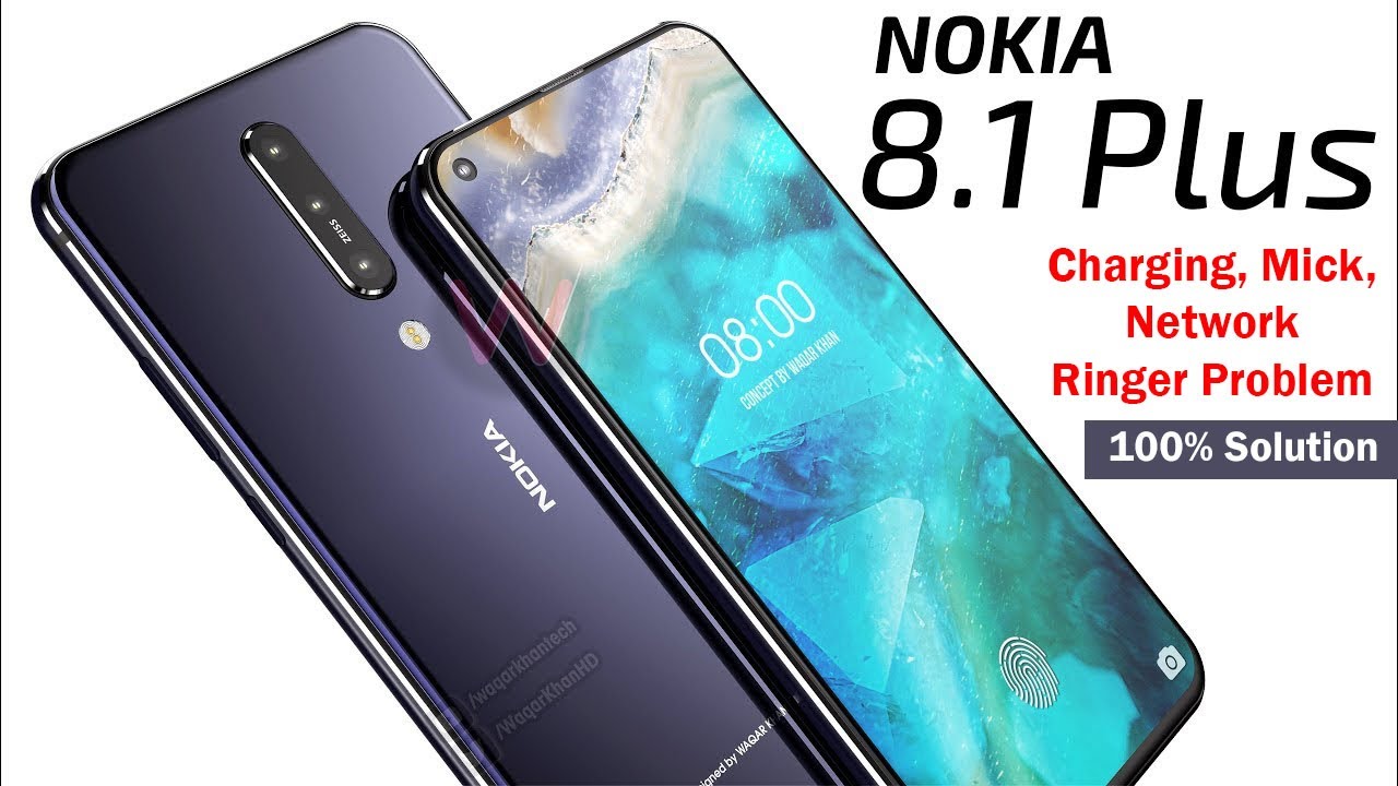 Nokia 8.1 Charging Mick Network Ringer Problem 100% Solution