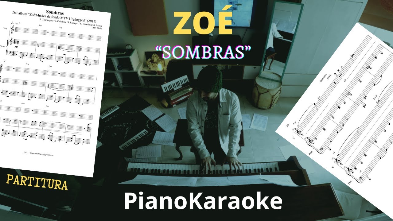 Zoe - Sombras (Partitura + PianoKaraoke)