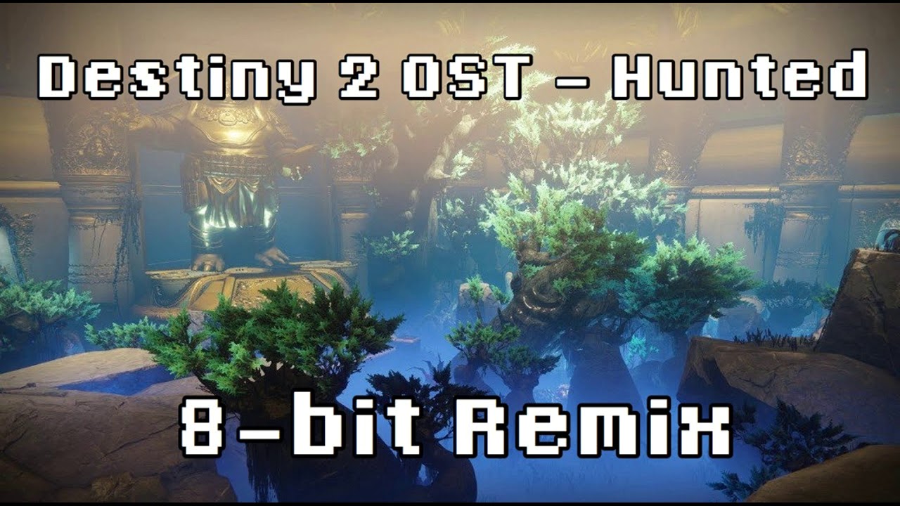 Destiny 2 OST - Hunted (8-bit Remix)