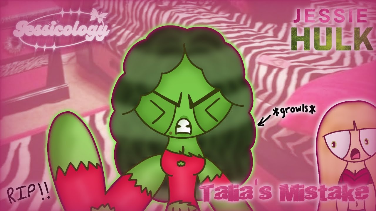 Jessie Hulk | Talia's Mistake (transformation animation)
