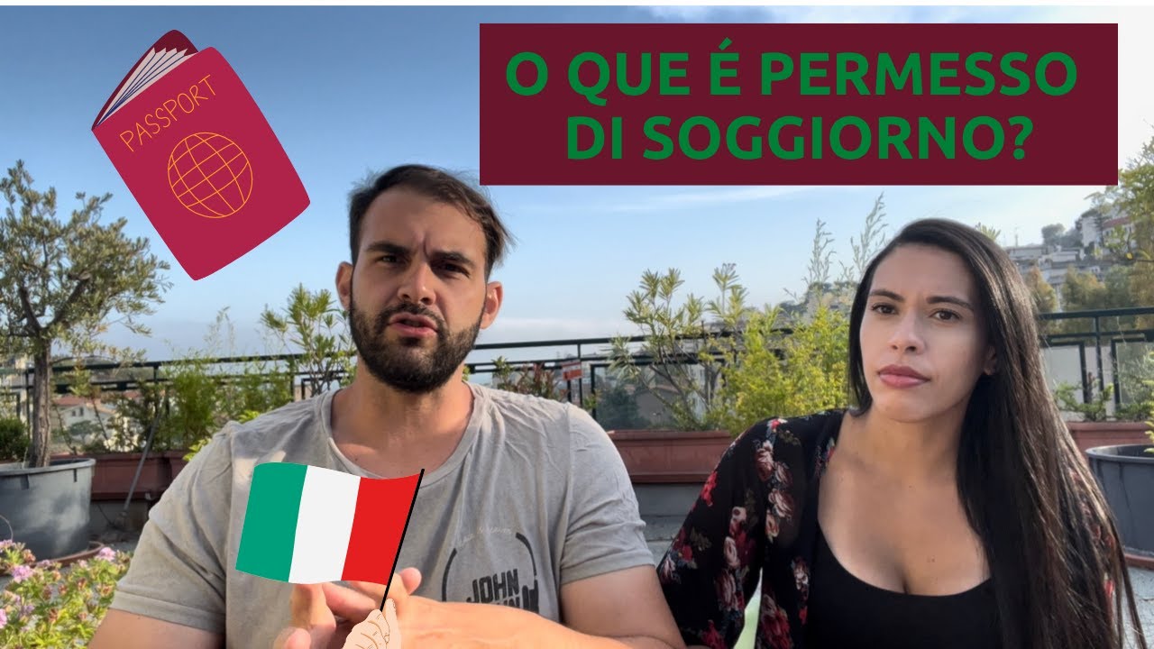 O QUE É O PERMESSO DI SOGGIORNO? POSSO PEDIR? COMO PEDIR? MORAR COM CONJUGE, MÃE, IRMÃO. TUDO SOBRE!