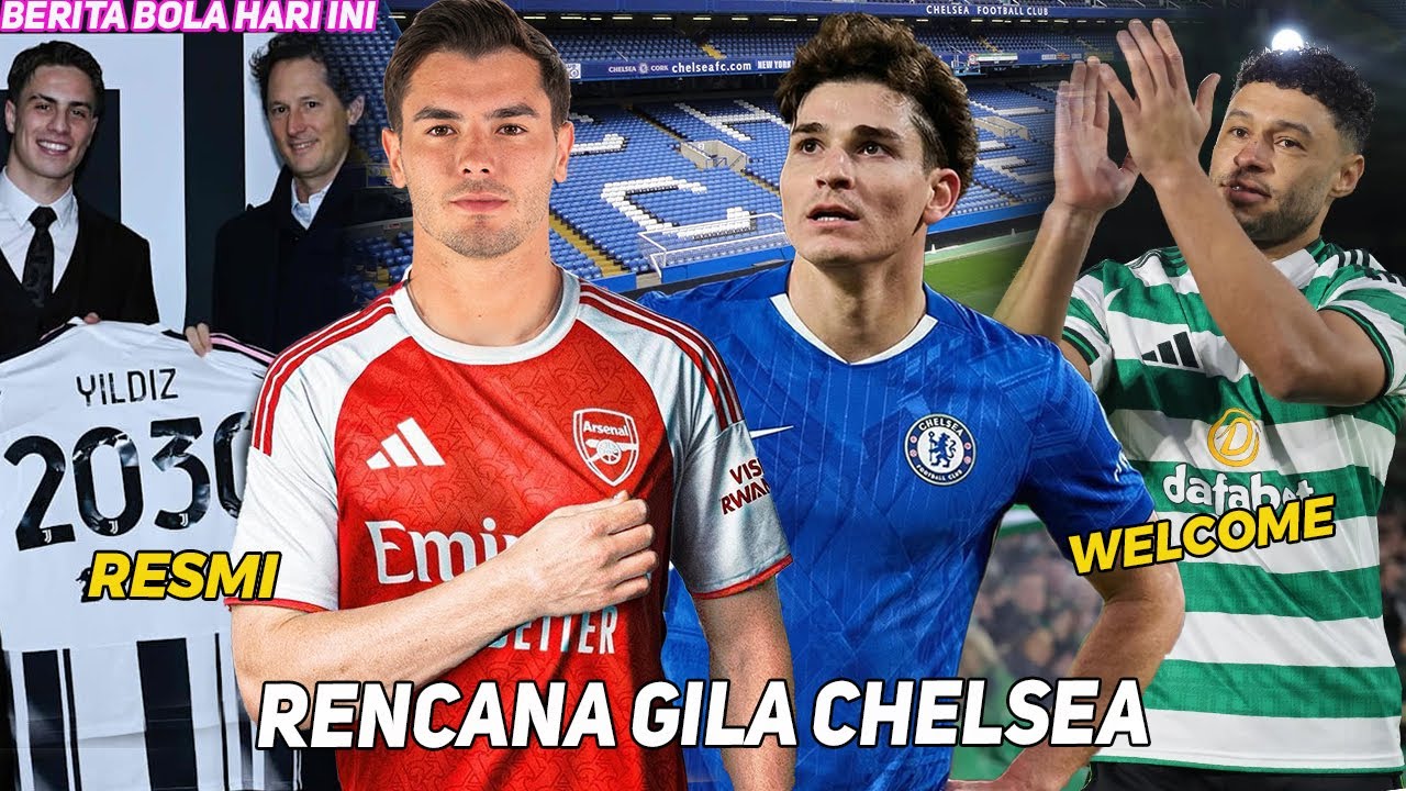 100 Juta Euro Chelsea Boyong Alvarez🔥Arsenal Siapkan Diaz gantikan Odegaard😨Chamberlain Ke Celtic