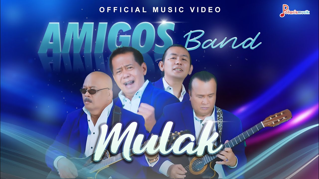 Amigos Band - Mulak [Official Music Video]