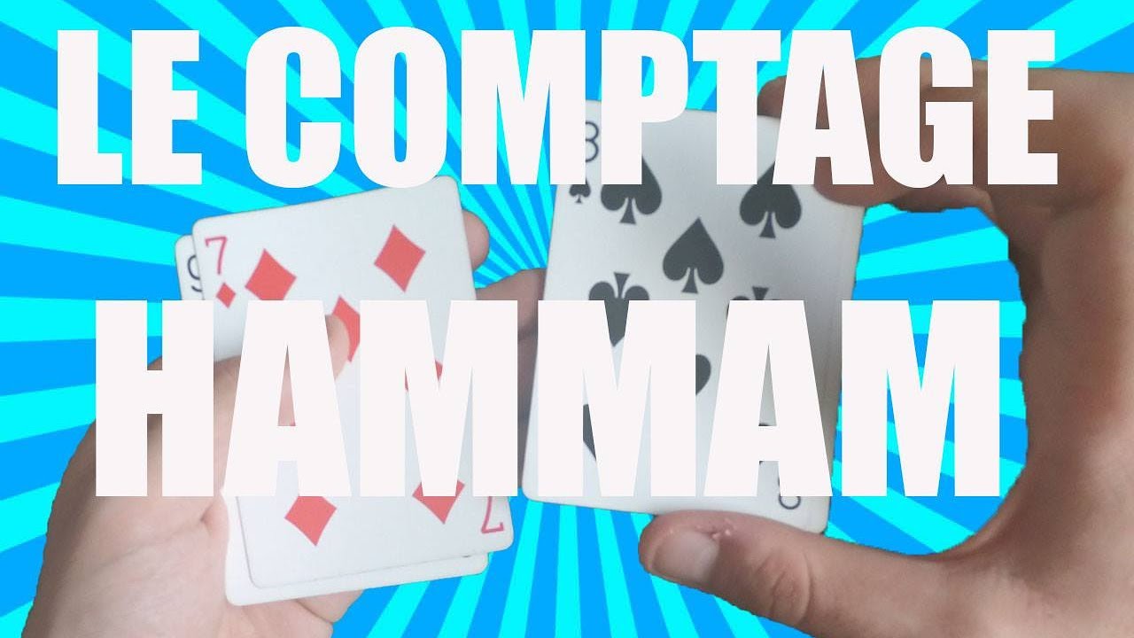 TECHNIQUE DE MAGIE - Le comptage Hammam