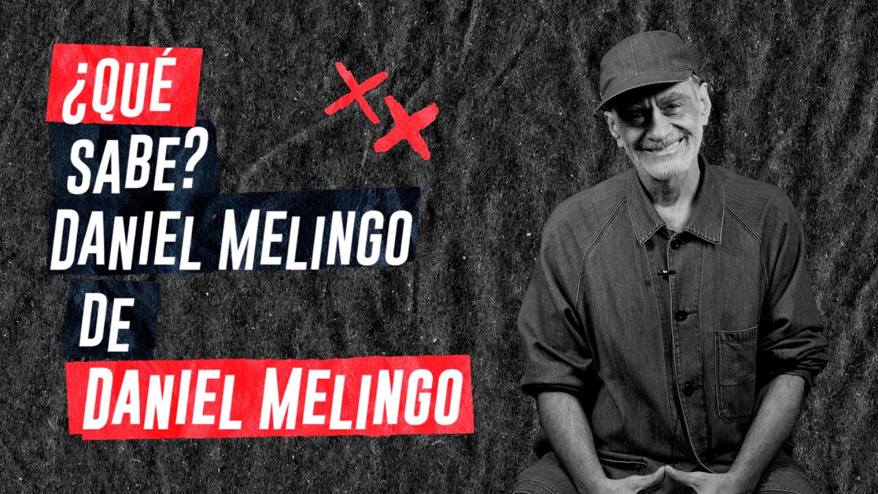 ¿#QuéSabe Daniel Melingo sobre Daniel Melingo?