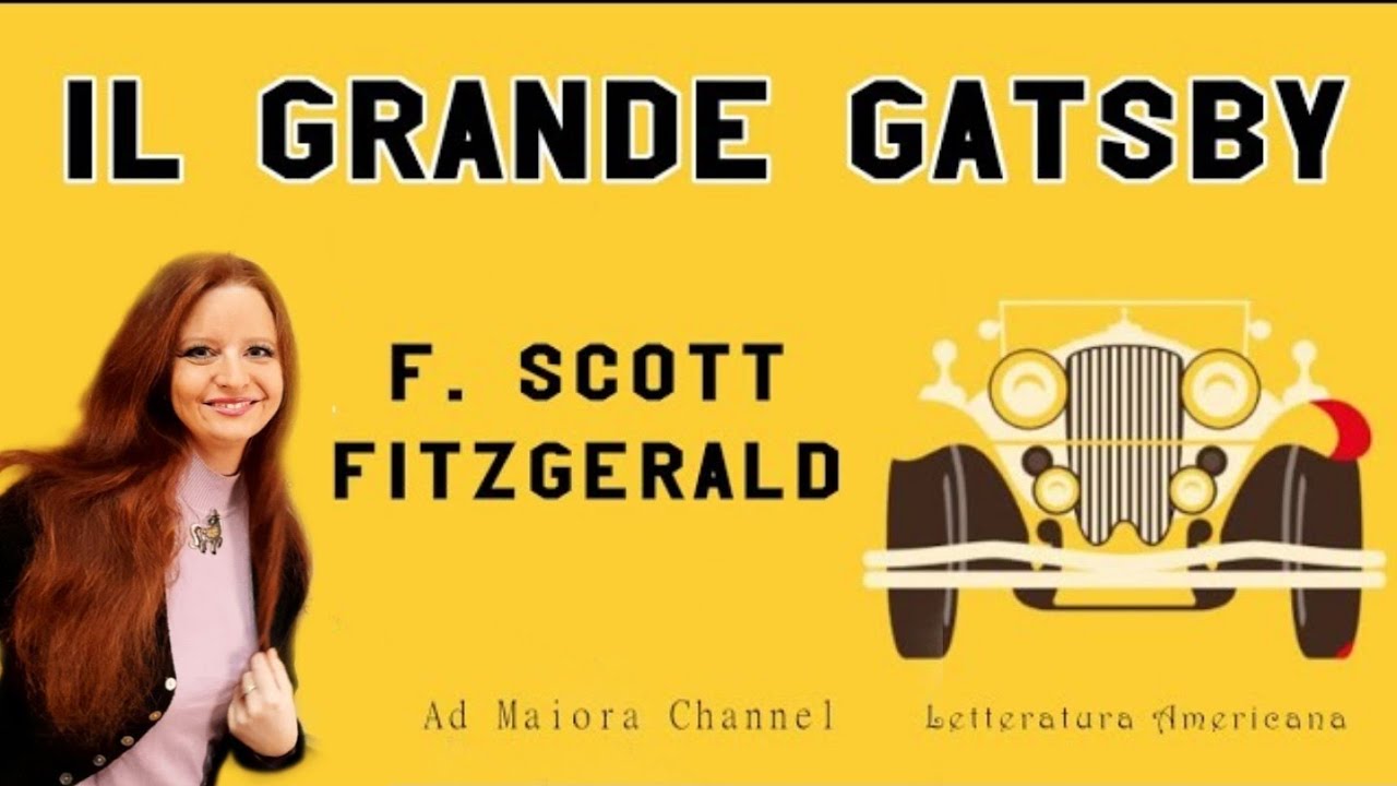 Il Grande Gatsby di Francis Scott Fitzgerald | Ascesa e declino del sogno americano