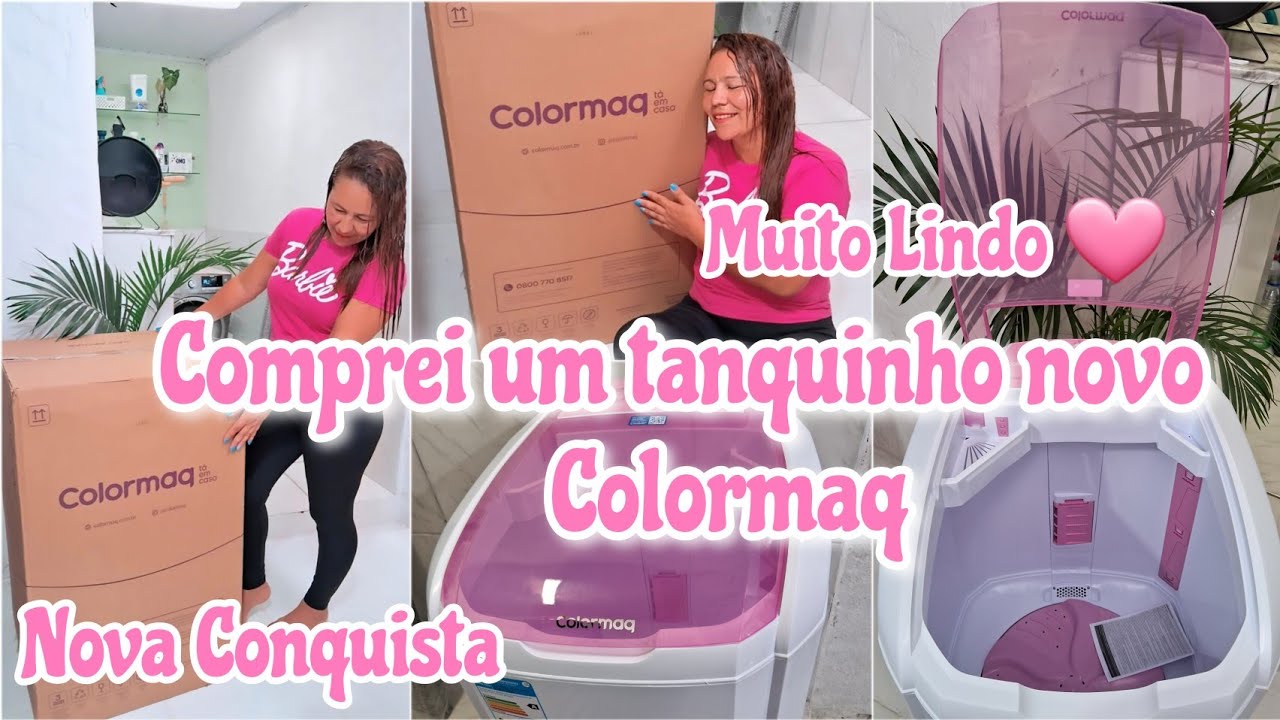NOVA CONQUISTA /COMPREI UM TANQUINHO DA COLORMAQ ROSA 18KL #tanquinho