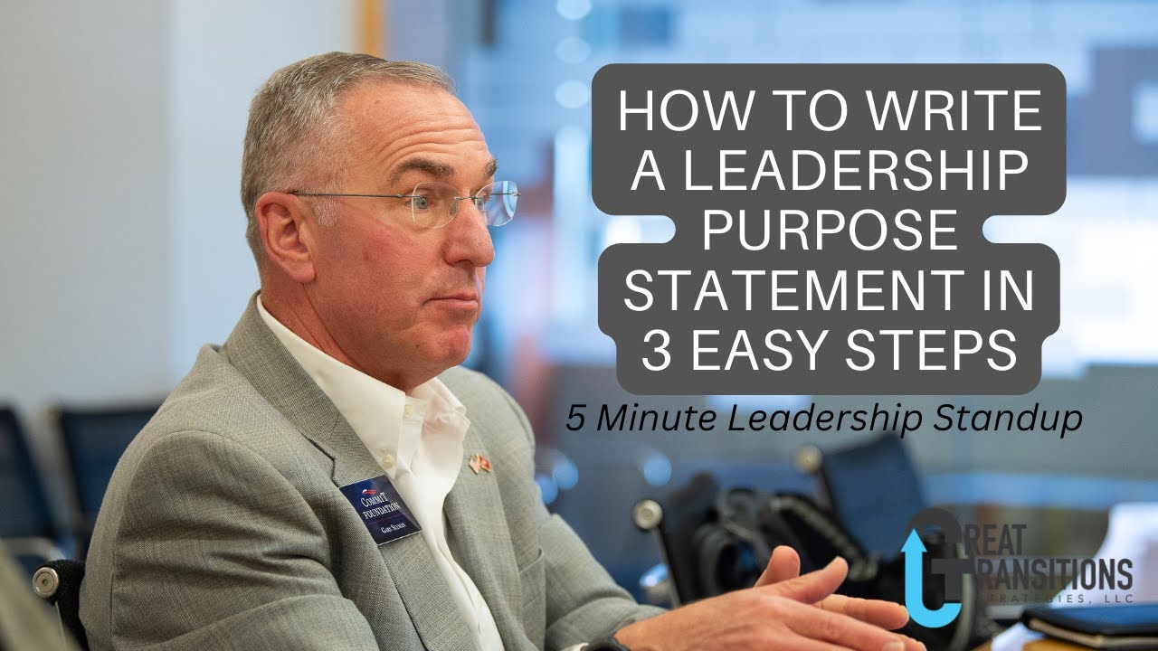 How to Write a Leadership Purpose Statement in 3 Easy Steps