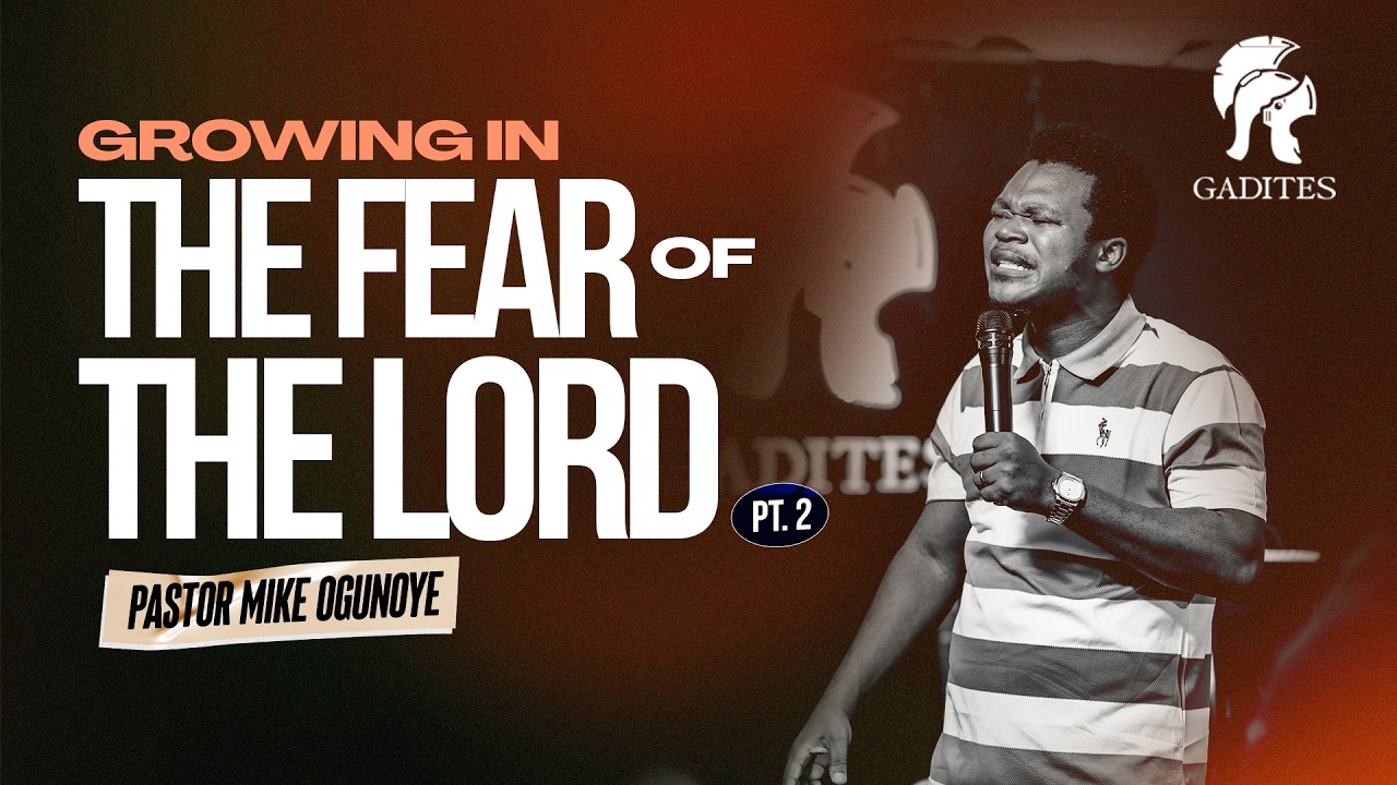 Growing in the Fear of the Lord (Part 1) | Pastor Mike Ogunoye | 2026-01-16