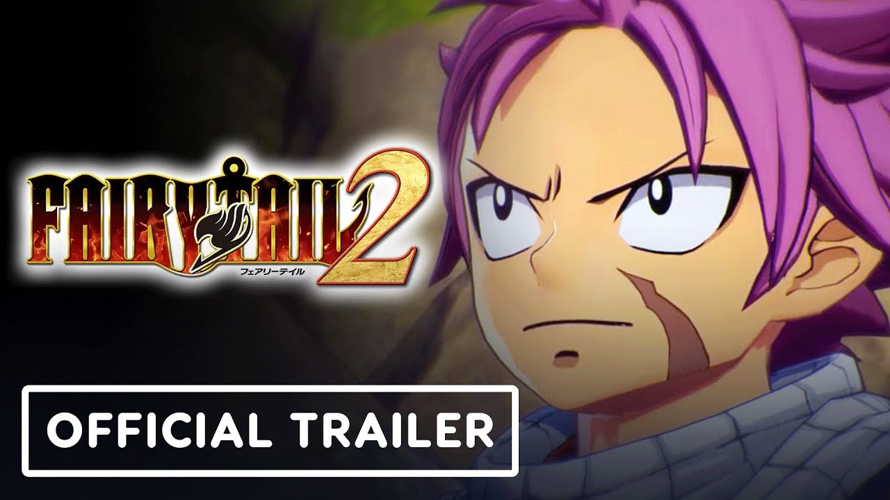 Fairy Tail 2 - Official Launch Trailer