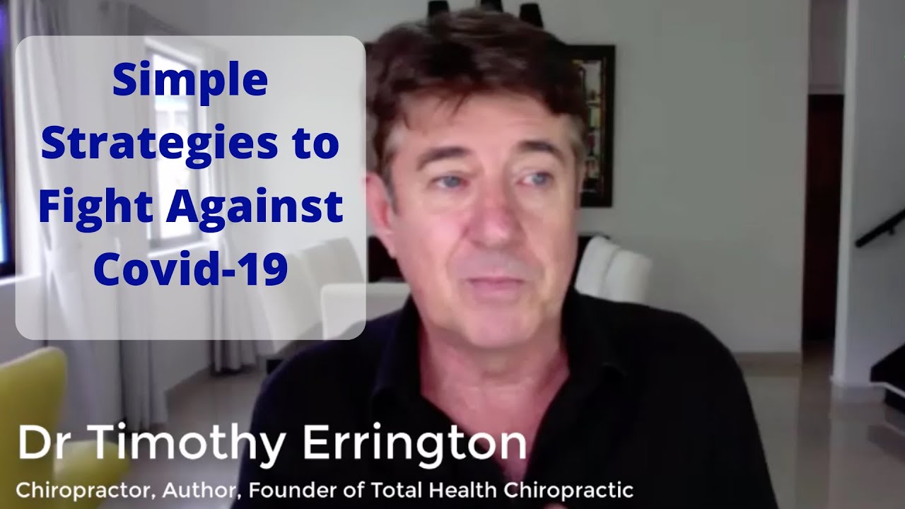 Simple Strategies to Fight Against Covid-19 with Dr Tim Errington