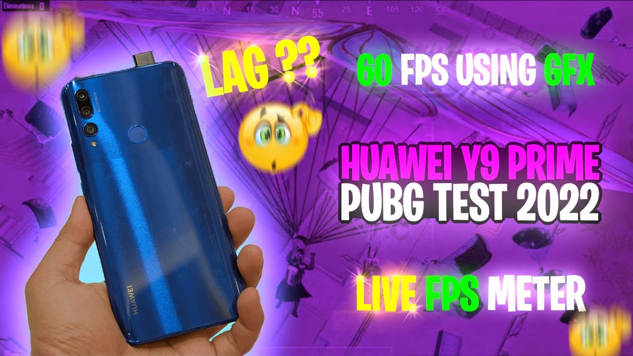 Huawei Y9 Prime 2019 Pubg test in 2022 | 60 fps Testing with GFX Tool | Y9 Prime Pubg with FPS meter