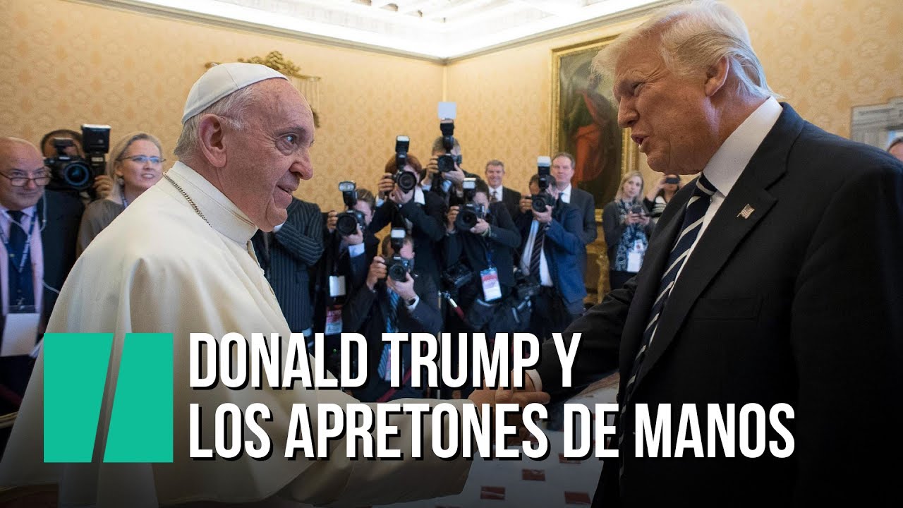 Donald Trump y los apretones de manos