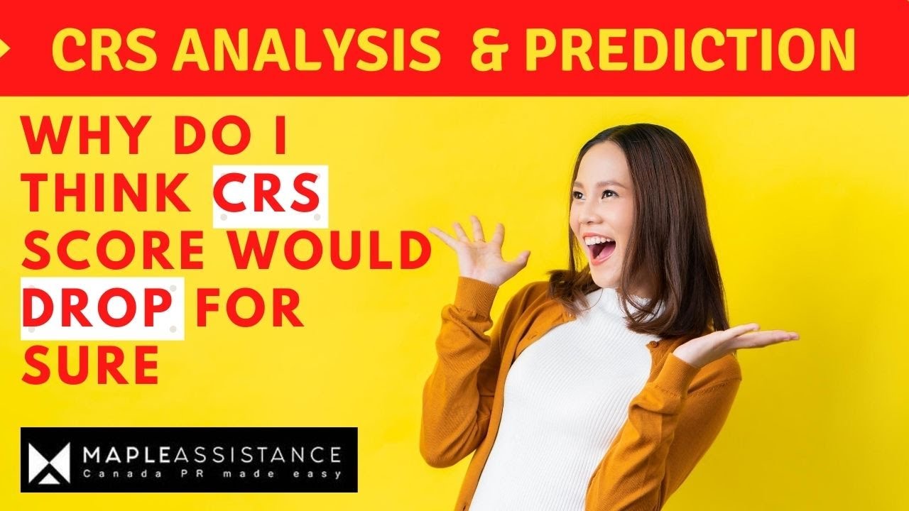 💥Why the CRS score would drop for sure[Detailed analysis & Prediction]
