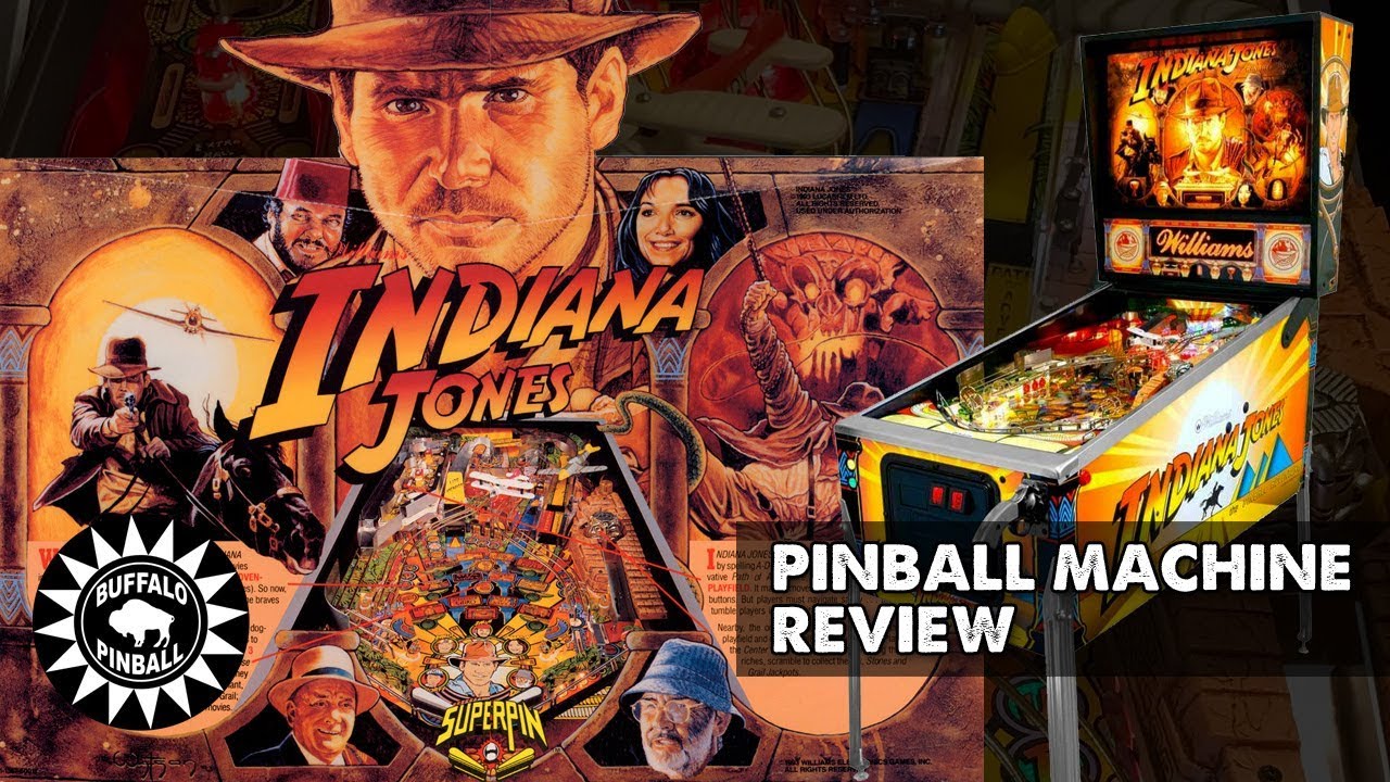 Buffalo Pinball Reviews: Indiana Jones: The Pinball Adventure (Williams, 1993)