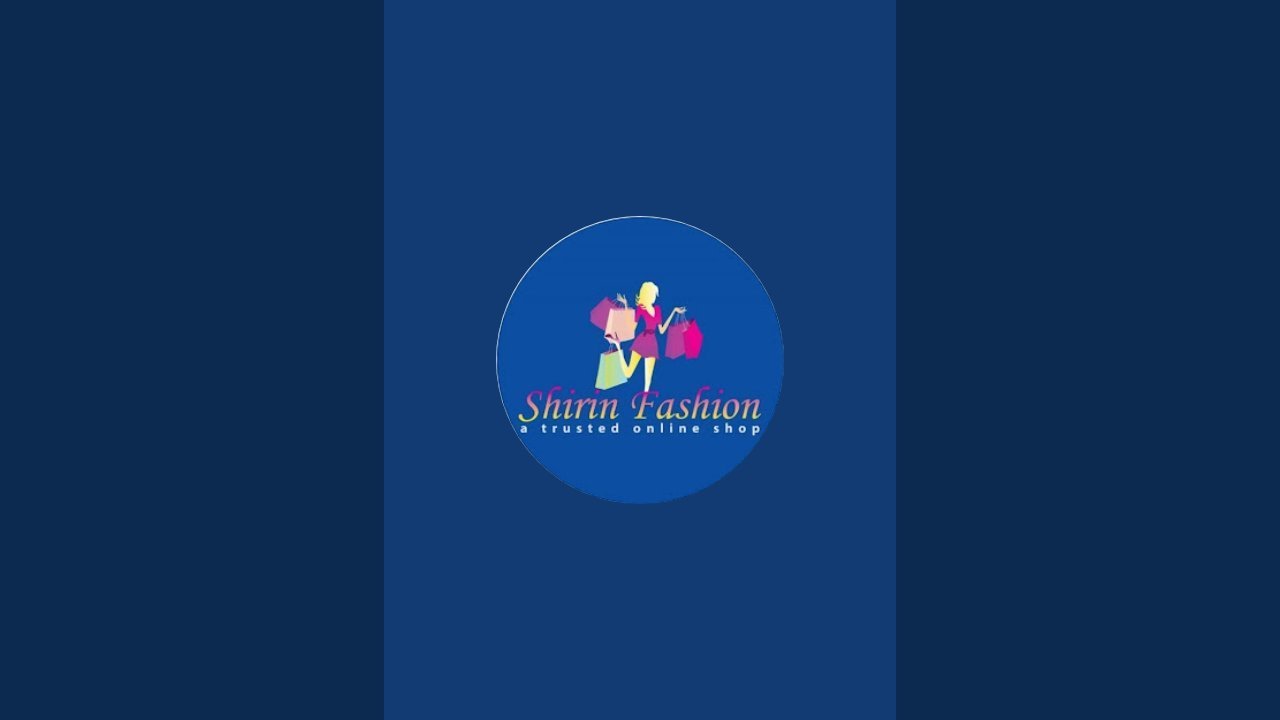 SHIRIN FASHION is live