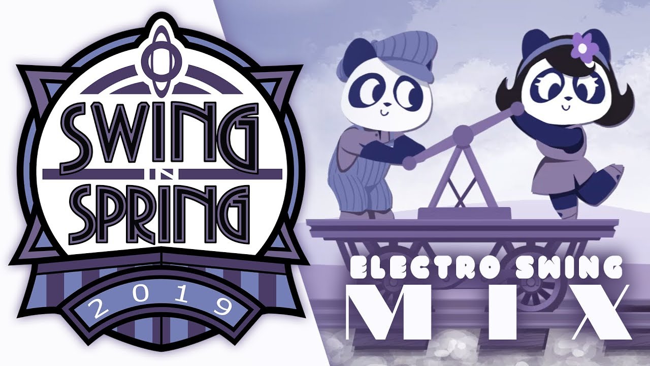 #SwingInSpring | Best of Swing in Spring March 2019 Mix by Sadiquecat