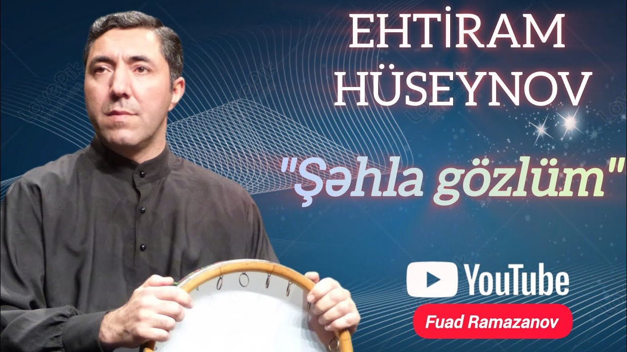 Ehtiram Hüseynov - 