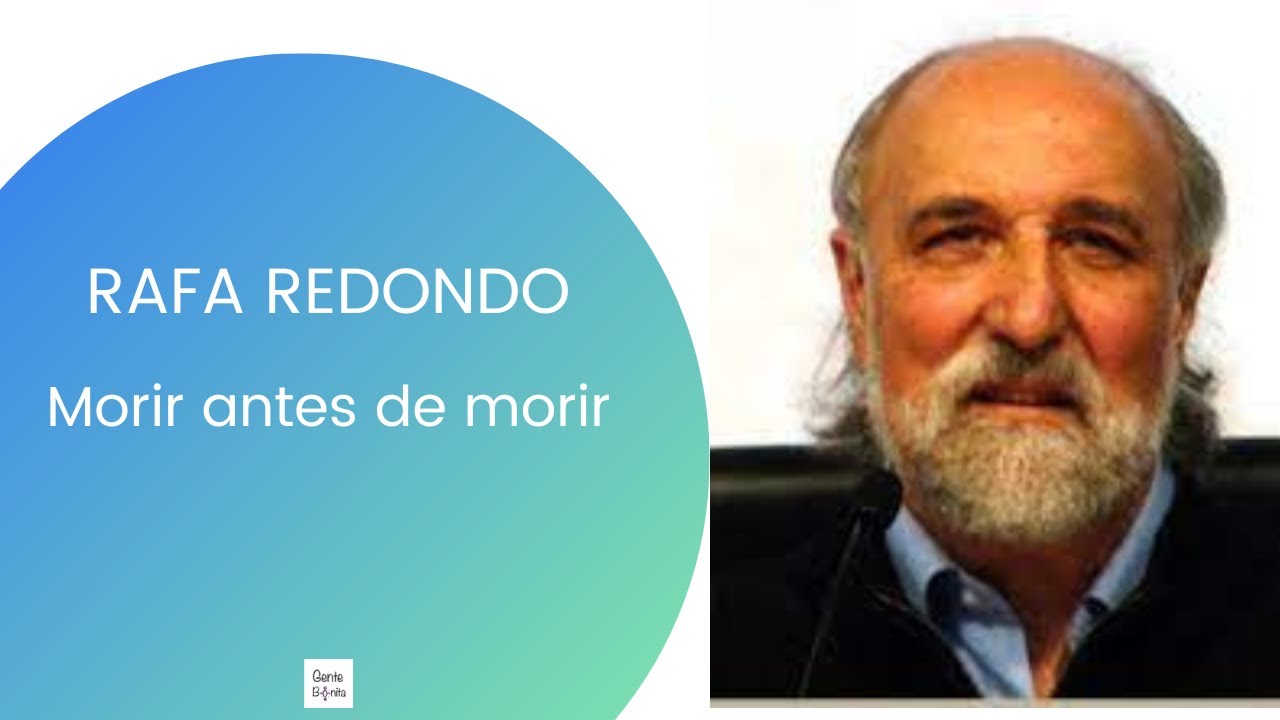 Morir antes de morir. Rafa Redondo