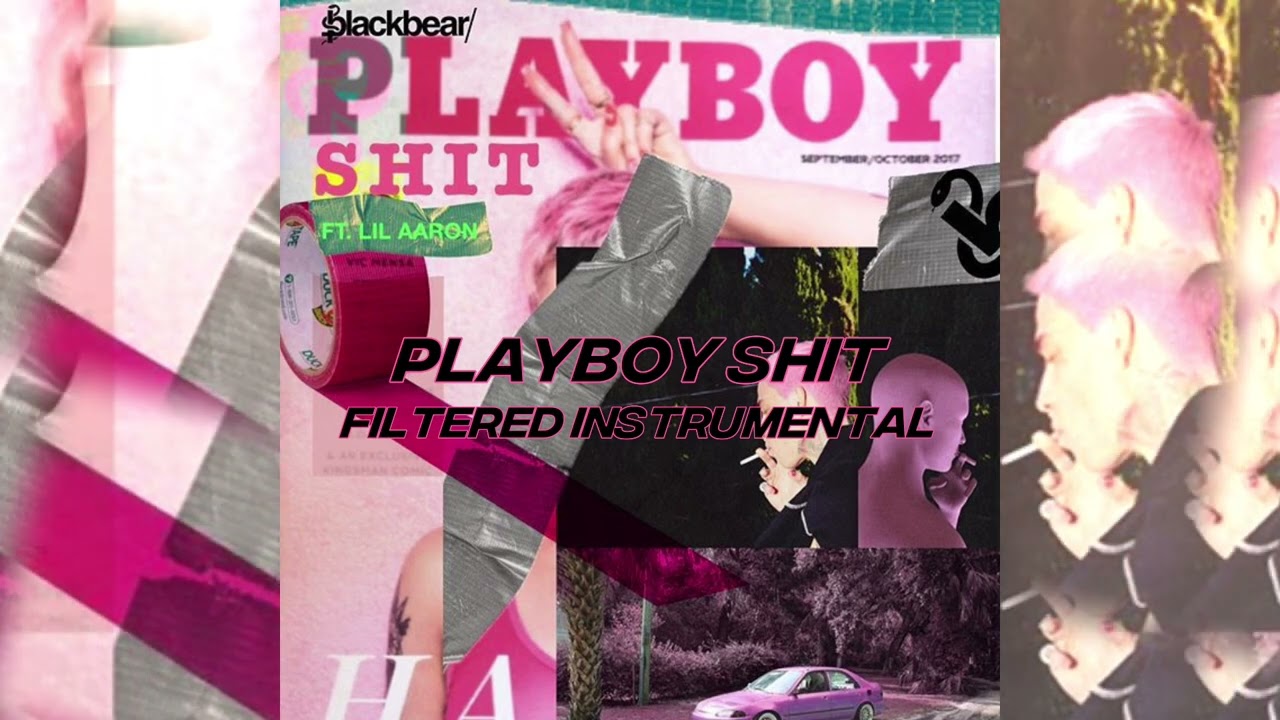 blackbear - playboy shit (instrumental)