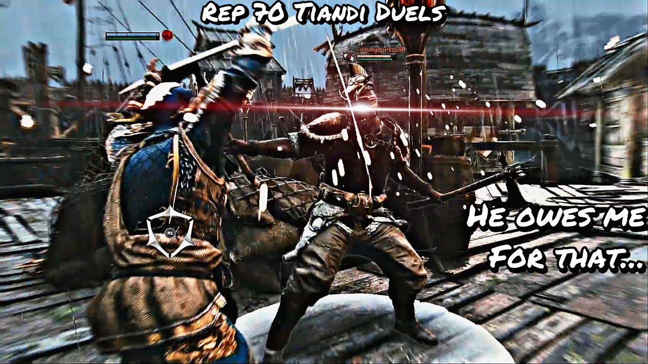 He Owes Me For That... (Rep 70 Tiandi Duels) | For Honor