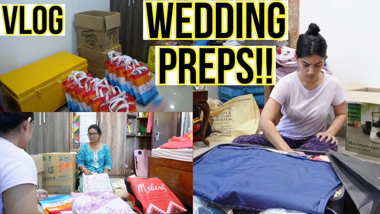 Vlog - My Wedding preps! Packing return gifts, Bridal Trousseau | Wedding Series EP-1 #vlog #wedding