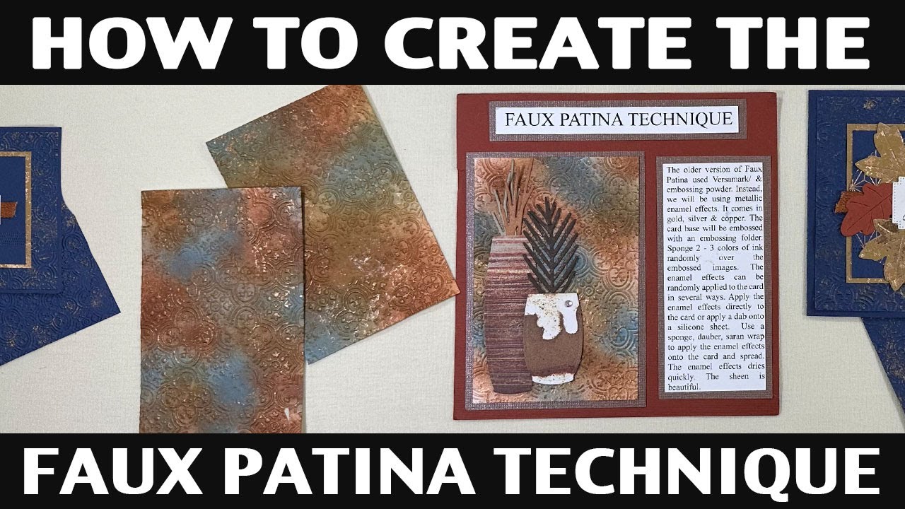 Stamping Jill -  How To Create The Faux Patina Technique