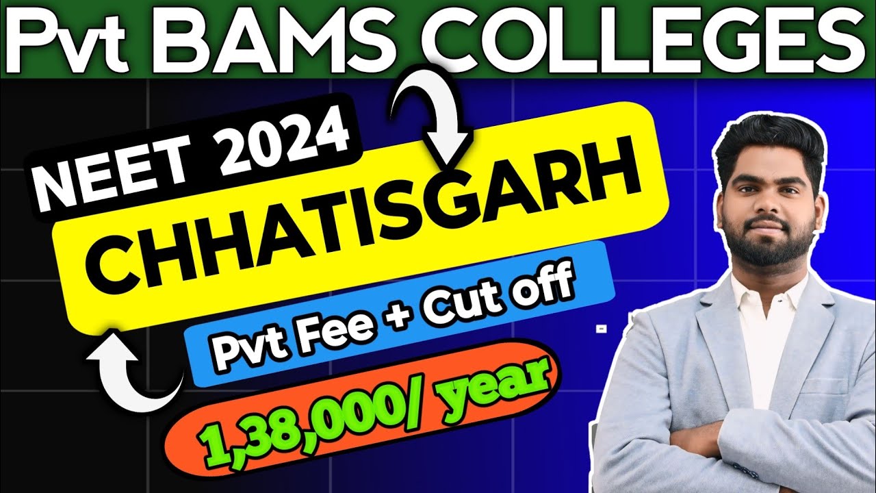 BAMS PRIVATE COLLEGE  IN CHHATISGRAH/ LOW BUDGET BAMS COLLEGE ,CUT -OFF, FEE STRUCTURE  #neet2024