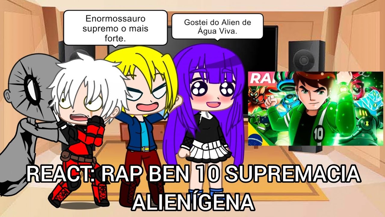 DCSUPERHEROGIRLS+(INSCRITOS) REAGINDO RAP BEN 10 SUPREMACIA ALIENÍGENA | SOU SUPREMO | IRON MASTER