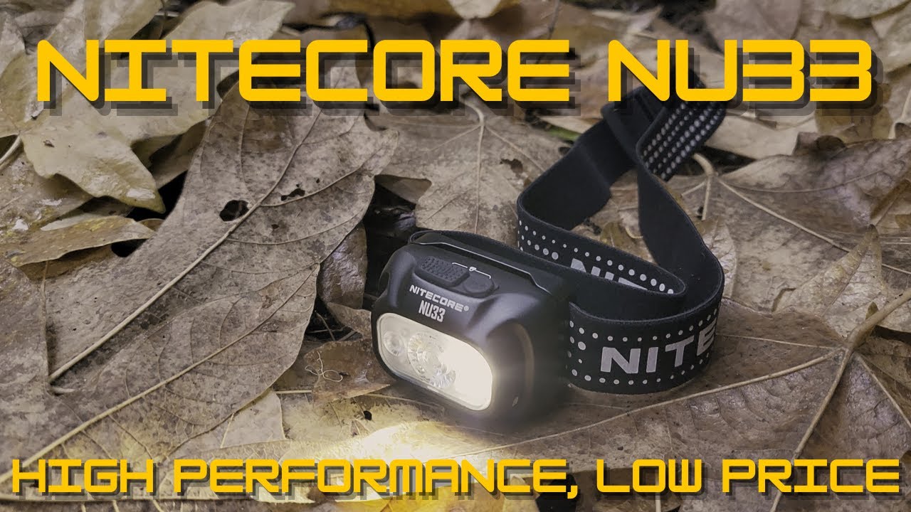 Nitecore NU33 Review: Can this 50$ headlamp deliver?