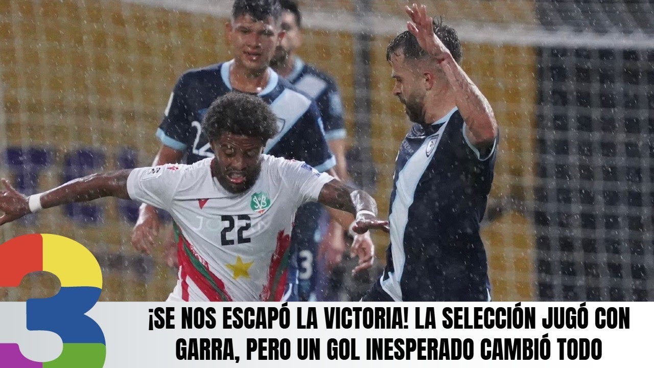 ¡Se nos escapó la victoria! La Selección jugó con garra, pero un gol inesperado cambió todo