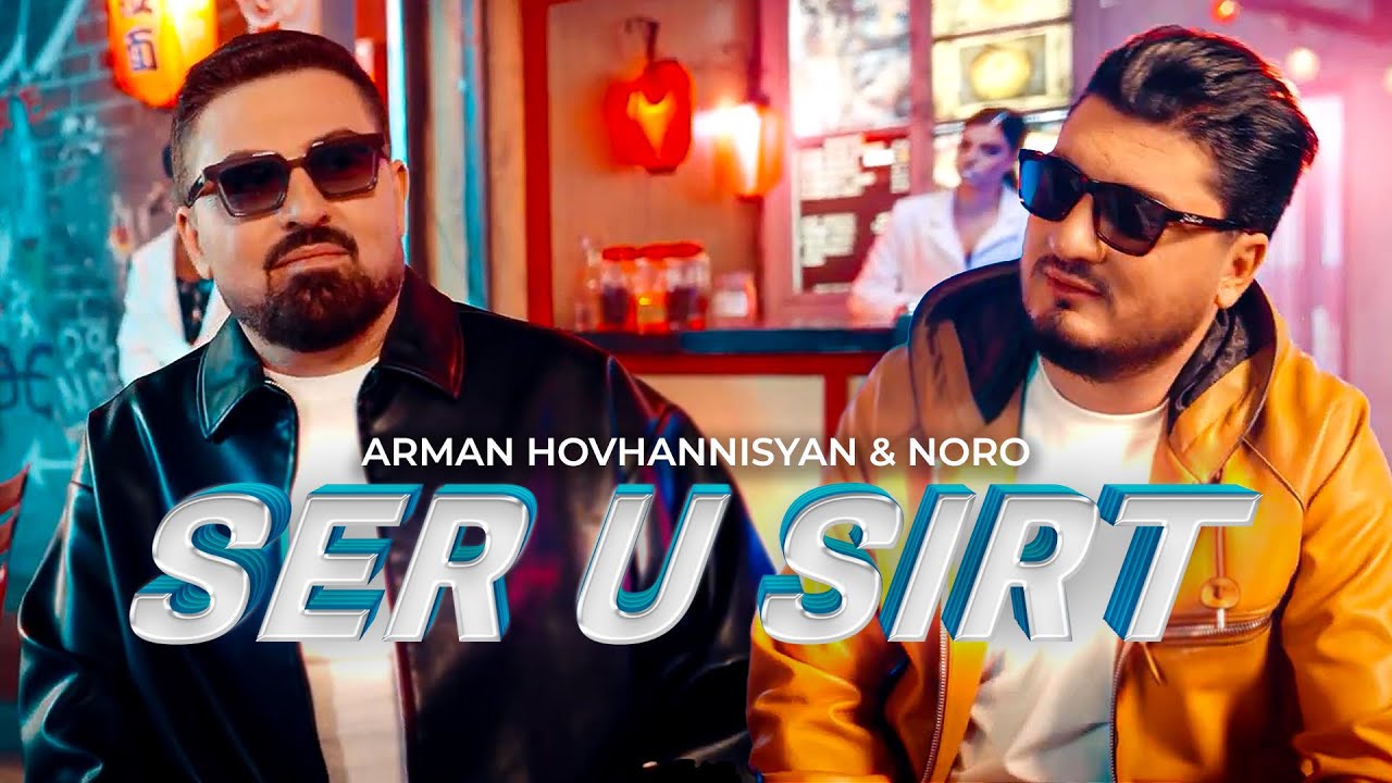 Arman Hovhannisyan & Noro 