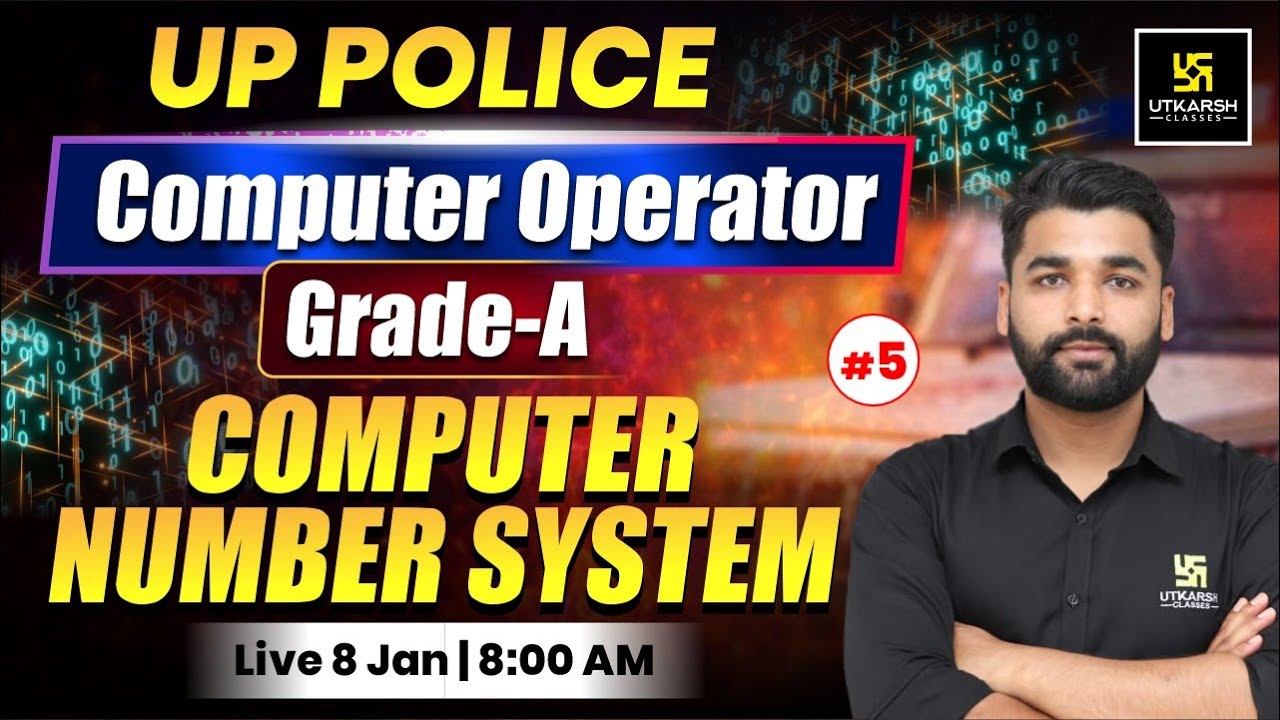 UP Police Computer Operator Grade -A 2026 | Number System Class #5 | Pradeep Sir